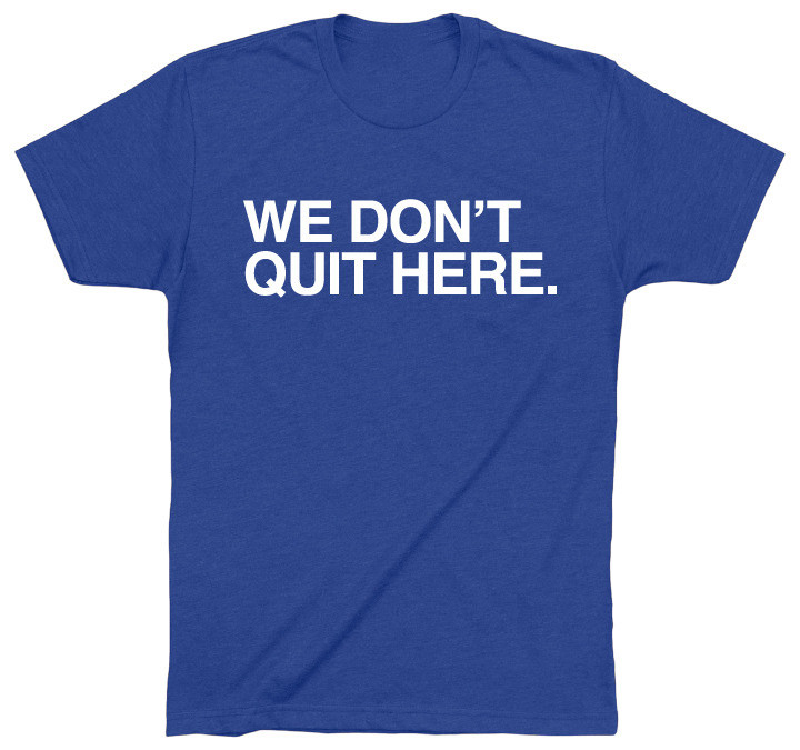 OBVIOUS SHIRTS Merch We Don't Quit Here T-Shirt Birthday Gift For Husband OBVIOUS SHIRTS Merch We Don't Quit Here T-Shirt Birthday Gift For Husband