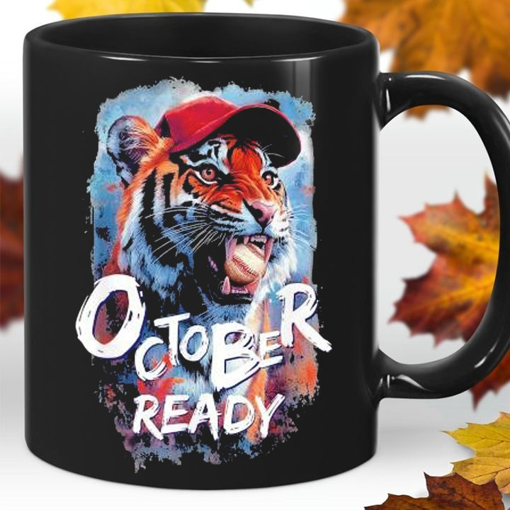 October Ready Tigers Mug Baseball Sports Detroit Tigers Mug Gifts For Fans