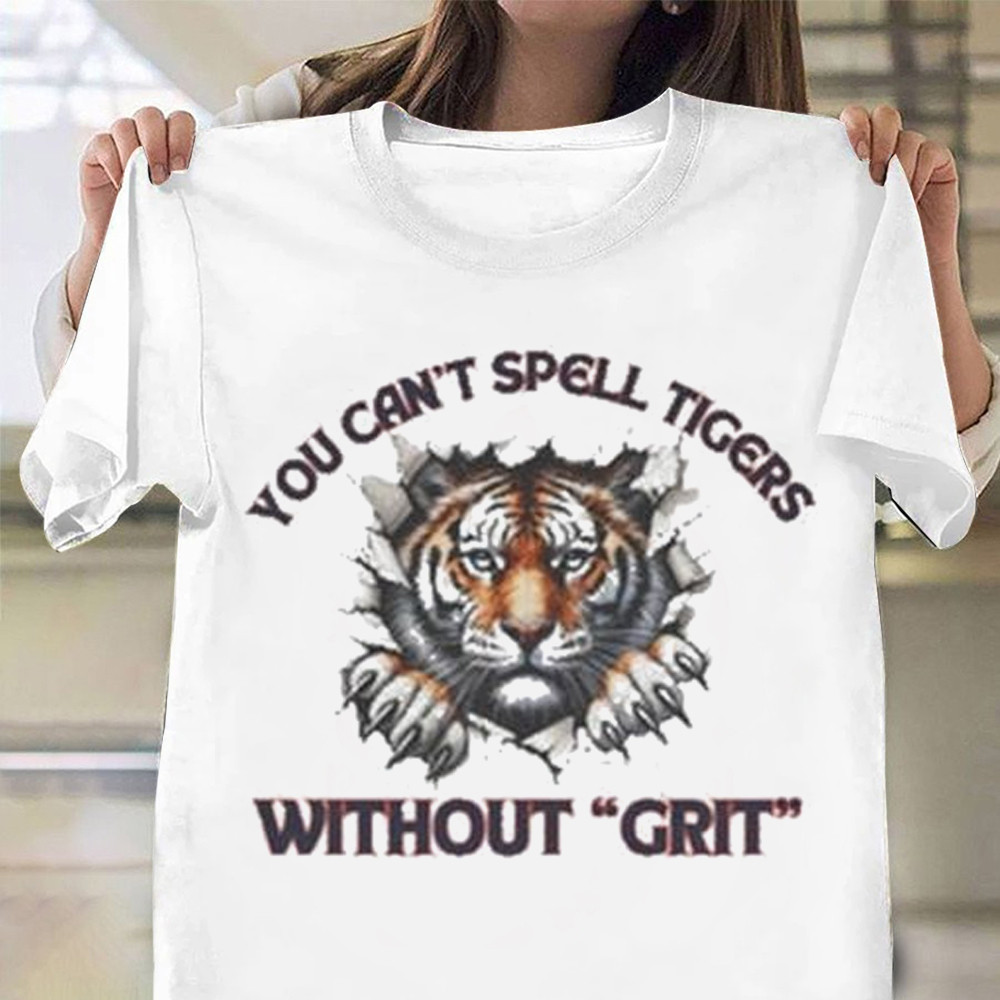 October Ready Tigers Shirt You Can't Spell Tigers Without Grit T-Shirt Gifts For Baseball Fans