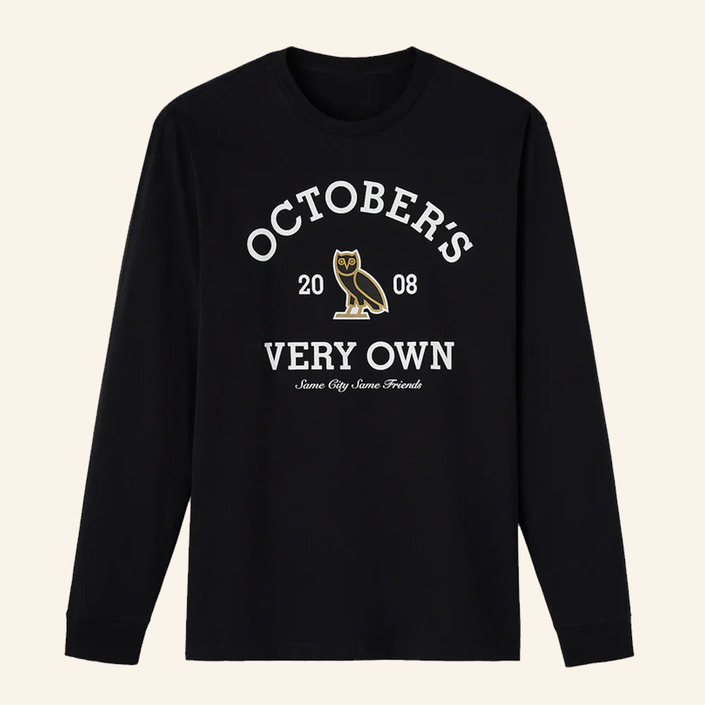 October's Very Own Merch Collegiate Long Sleeve Shirt October's Very Own Shirt Gifts For Him October's Very Own Merch Collegiate Long Sleeve Shirt October's Very Own Shirt Gifts For Him