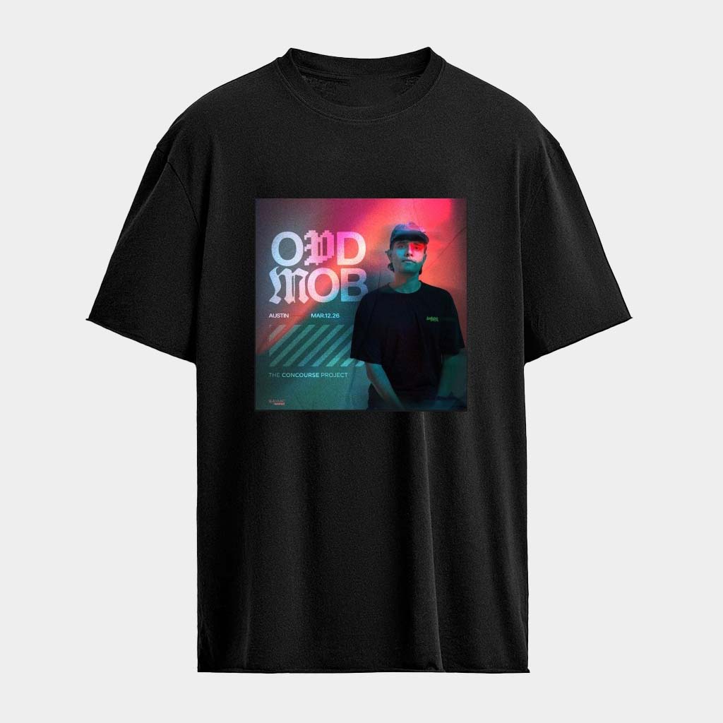 Odd Mob The Concourse Project Austin TX Mar 12 2026 Tour T-Shirt Odd Mob Merch Gift For DJ Fans