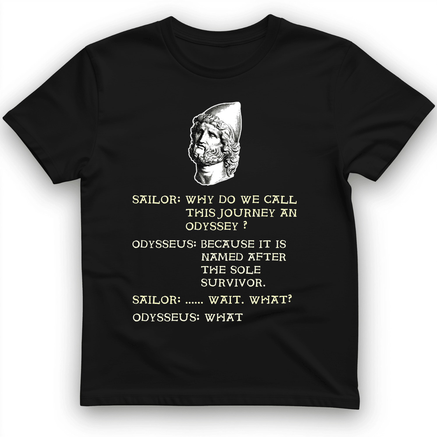 Odyssey T-Shirt Dark Joke Graphic Humorous Shirt Funny Gifts For Adults