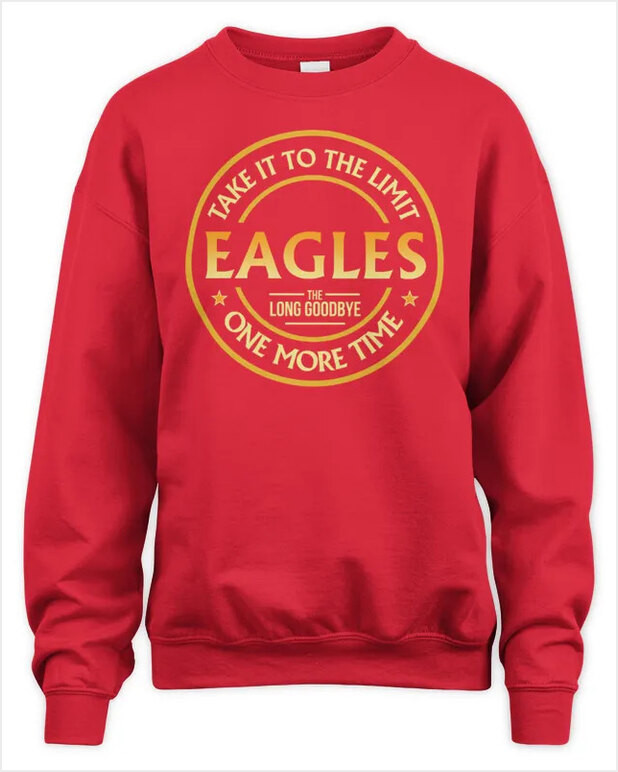 Official Eagles Band Merch Take It To The Limit The Long Goodbye Tour Sweatshirt Gifts For Fans