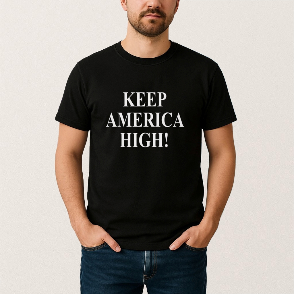 Official Keep America High Shirt