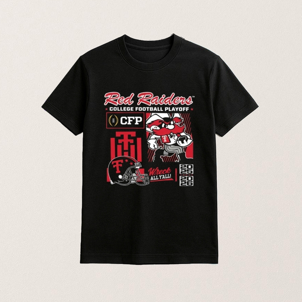 Official Texas Tech Cfp 2025 2026 Red Raiders Football Shirt Wreck Em Tech Shirt Official Texas Tech Cfp 2025 2026 Red Raiders Football Shirt Wreck Em Tech Shirt