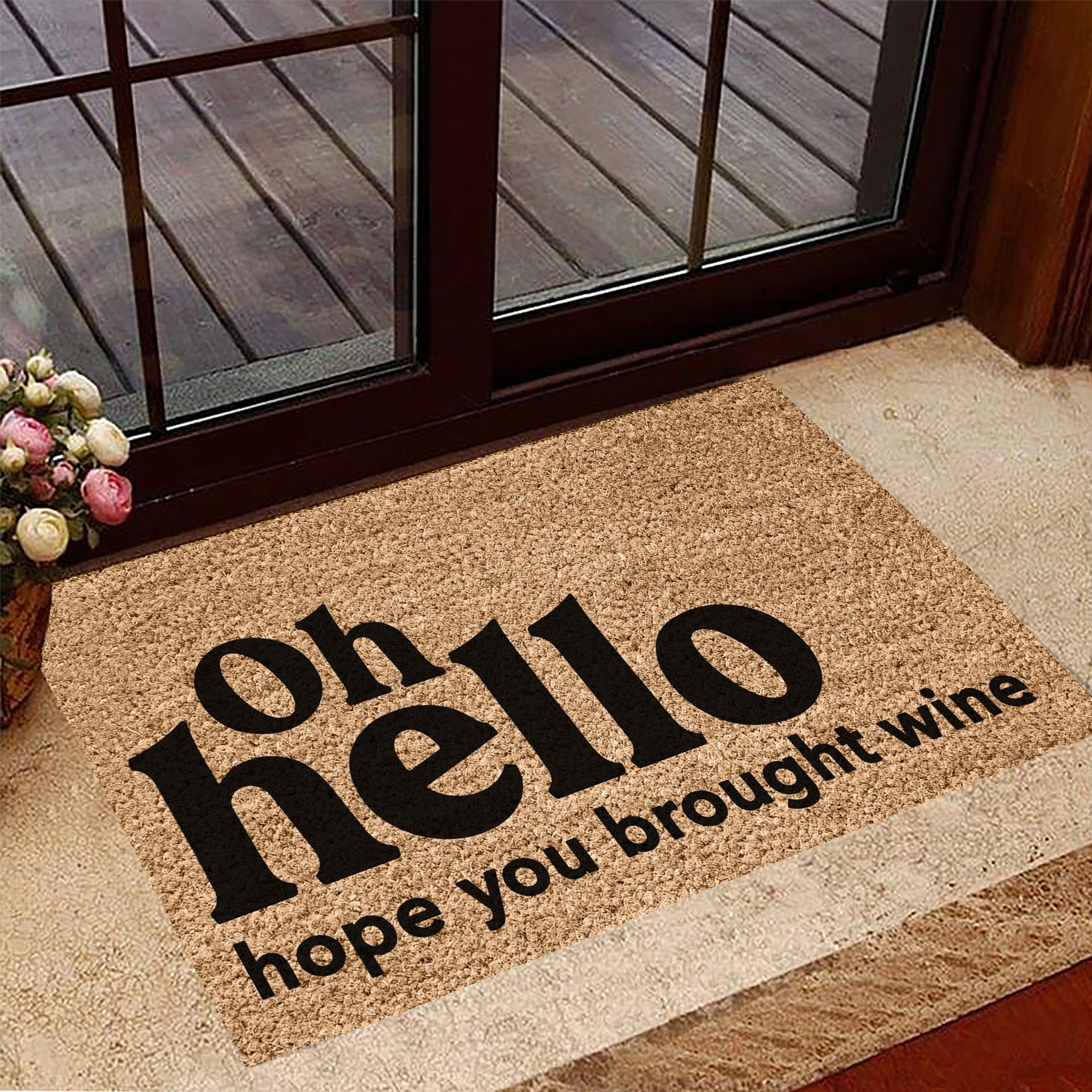 Oh Hello Hope You Brought Wine Doormat For Front Door Funny Doormat Sayings