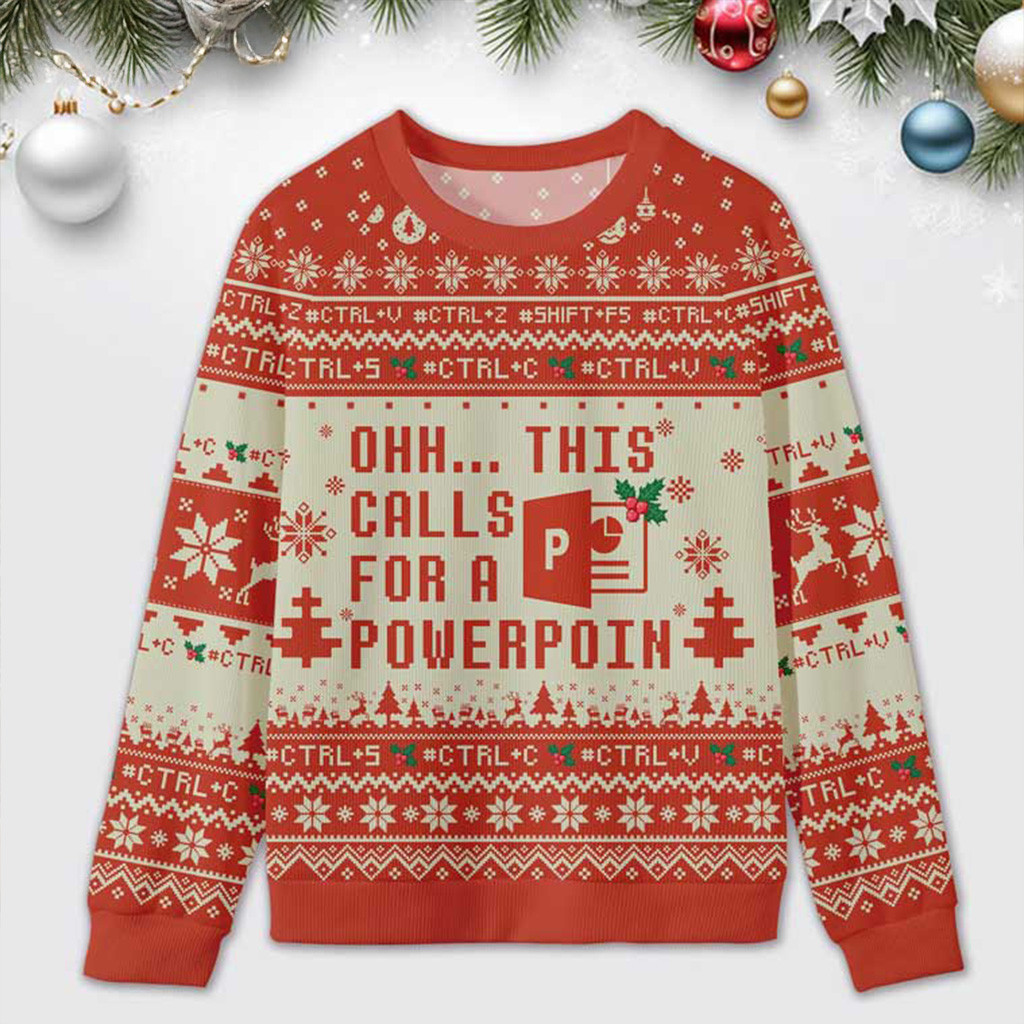 Ohh This Calls For A Powerpoint Ugly Christmas Sweater Christmas Gifts For Coworkers Ohh This Calls For A Powerpoint Ugly Christmas Sweater Christmas Gifts For Coworkers