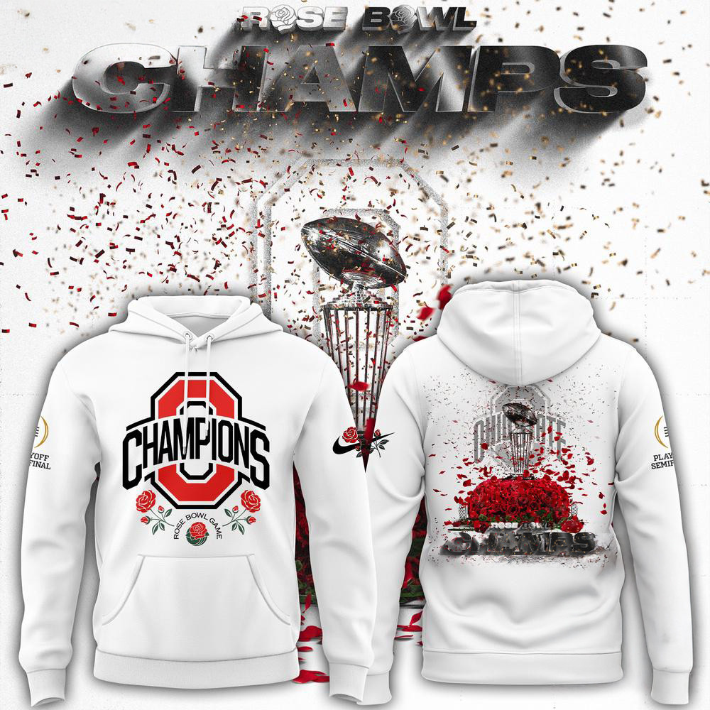 Ohio State Buckeyes Champions Rose Bowl 2025 New Design Hoodie Football Lovers Gifts
