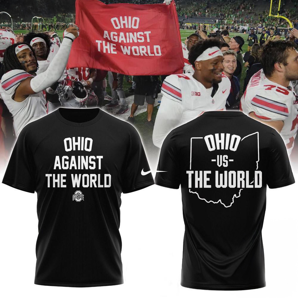 Ohio State Buckeyes NCAA Against The World T-Shirt Gifts For Football Fan