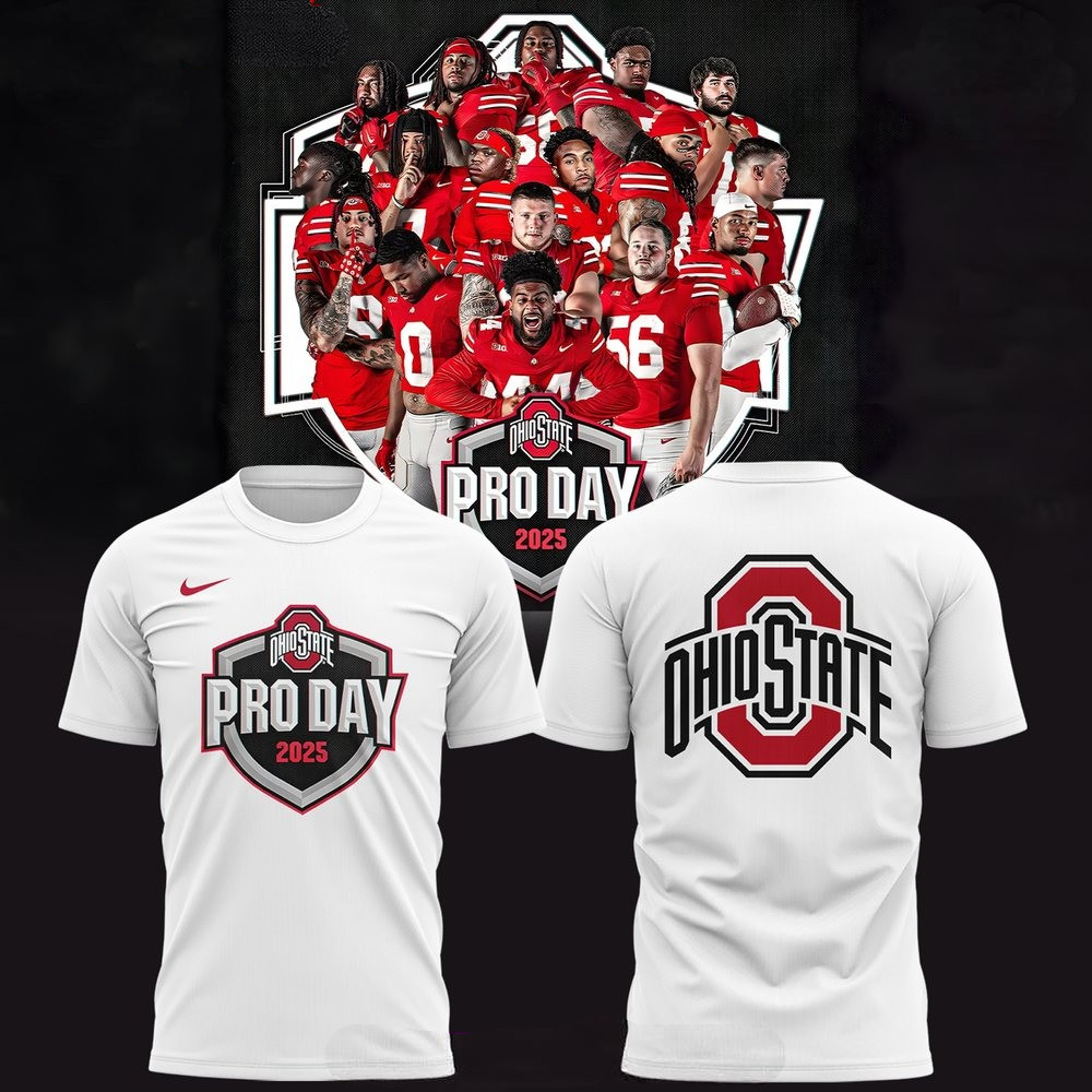 Ohio State Buckeyes Pro Day 2025 White T-Shirt Unique Gifts For Football Fans