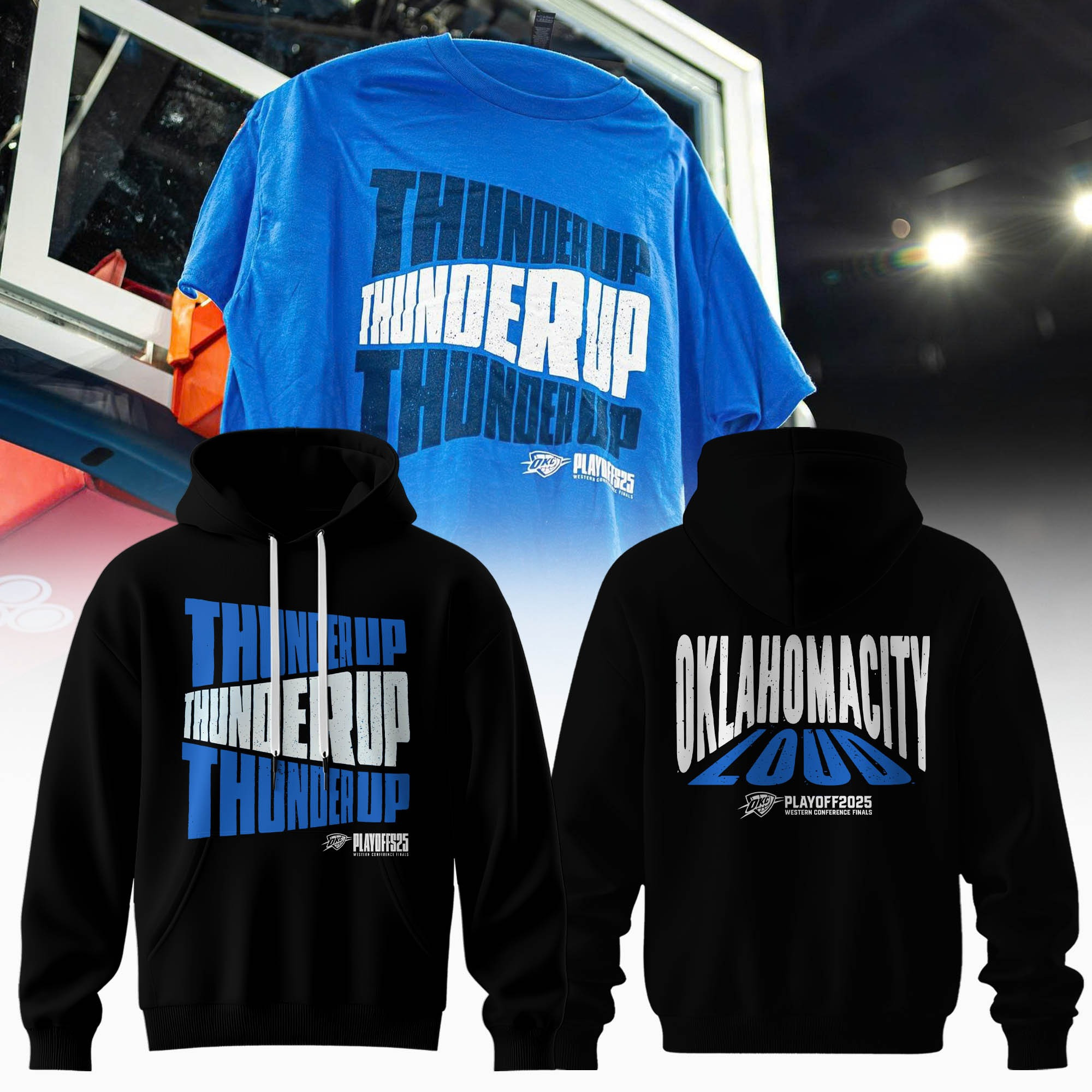 OKC Oklahoma City Loud Thunder Up Hoodie Basketball NBA 2025 Playoffs Merch Good Gifts