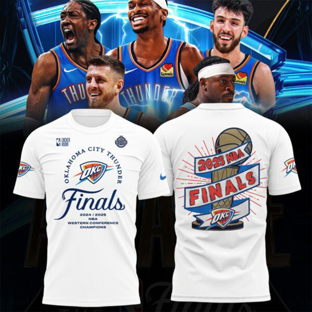 OKC Oklahoma City Thunder 2025 Western Conference Champions Shirt NBA Finals Merch Apparel