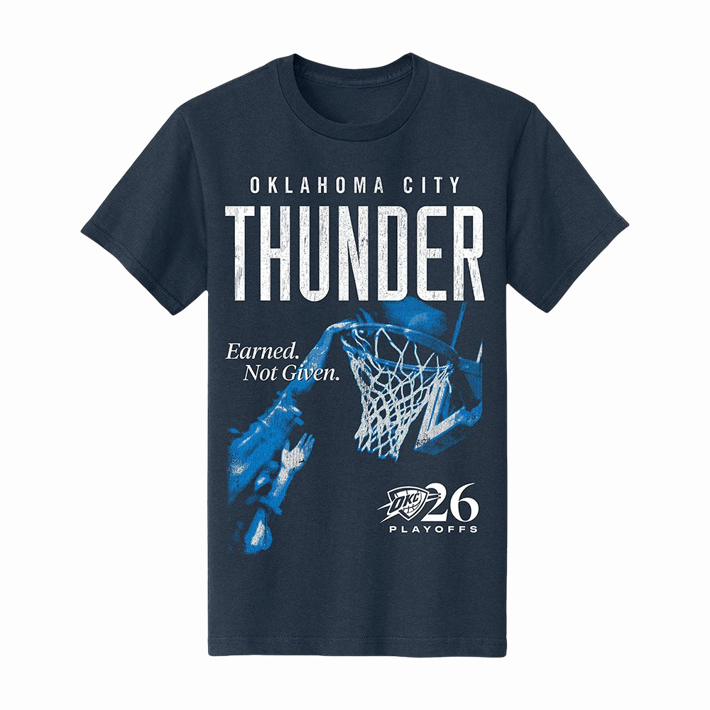 OKC Thunder IOG Playoffs Earned Not Given T-Shirt 2026 NBA Playoffs Shirt Basketball Gear