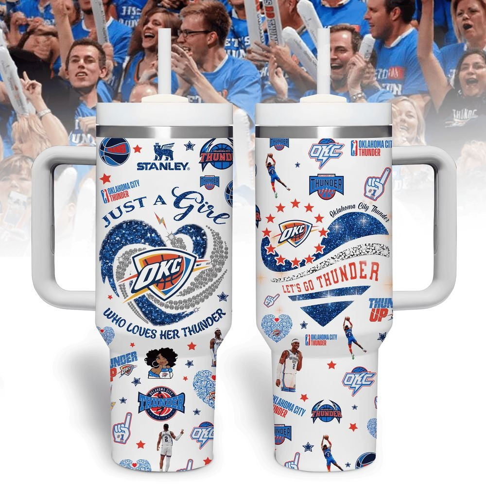 OKC Tumbler Just A Girl Who Loves Her Thunder Tumbler Gifts For Her