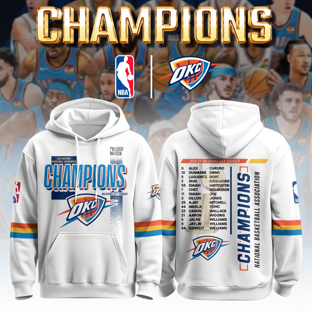 Oklahoma City Thunder 2025 NBA Champions Hoodie Gift Pick For Basketball Buyers