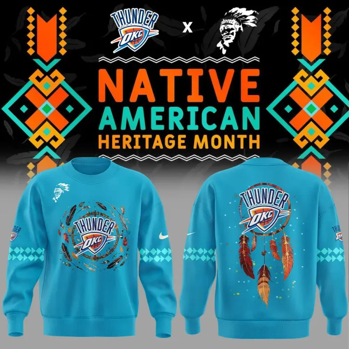 Oklahoma City Thunder Native American Heritage Month Sweatshirt Gift Ideas For Basketball Players