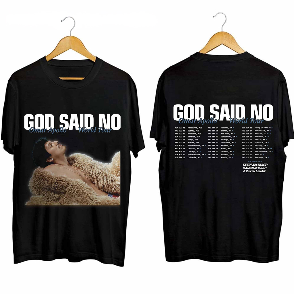 Omar Apollo God Said No Tour Shirt Omar Apollo Merch Best Gifts For Music Lovers Omar Apollo God Said No Tour Shirt Omar Apollo Merch Best Gifts For Music Lovers