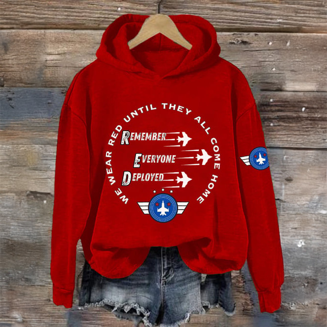 On Fridays We Wear RED Hoodie Remember Everyone Deployed Red Friday Apparel