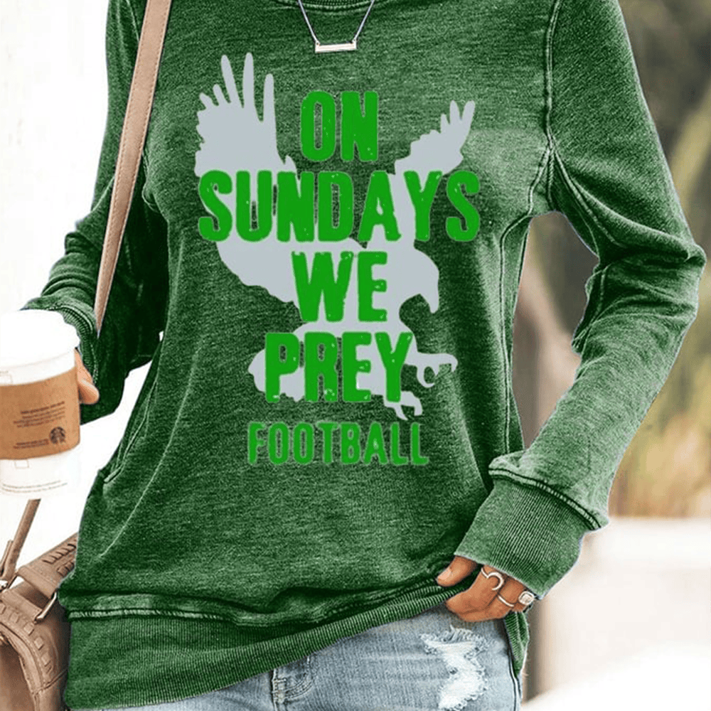 On Sundays We Prey Football Sweatshirt Philadelphia Eagles Merchandise Fan Gear