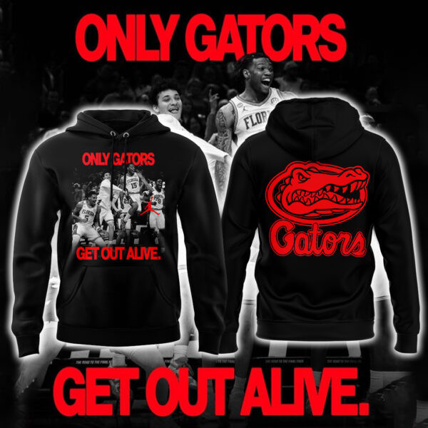 Only Gators Get Out Alive Hoodie Best Gifts For Florida Gators Fans For Men