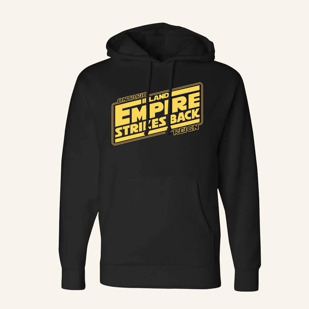 Ontario Reign Merch Inland Empire Strikes Back Hoodie Dad Christmas Gifts Ontario Reign Merch Inland Empire Strikes Back Hoodie Dad Christmas Gifts