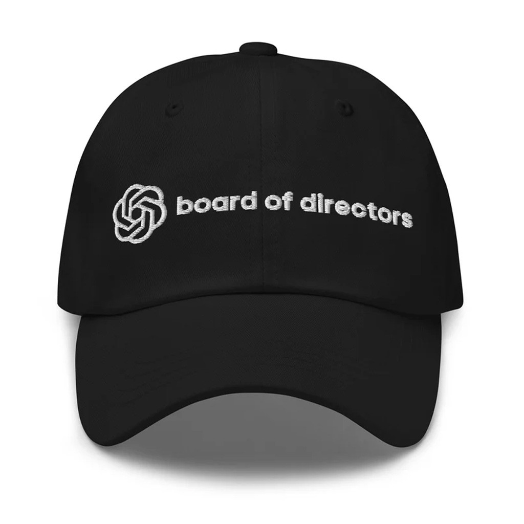 OpenAI Merch OpenAI Board Of Directors Embroidered Hat Gifts Ideas For Dad OpenAI Merch OpenAI Board Of Directors Embroidered Hat Gifts Ideas For Dad