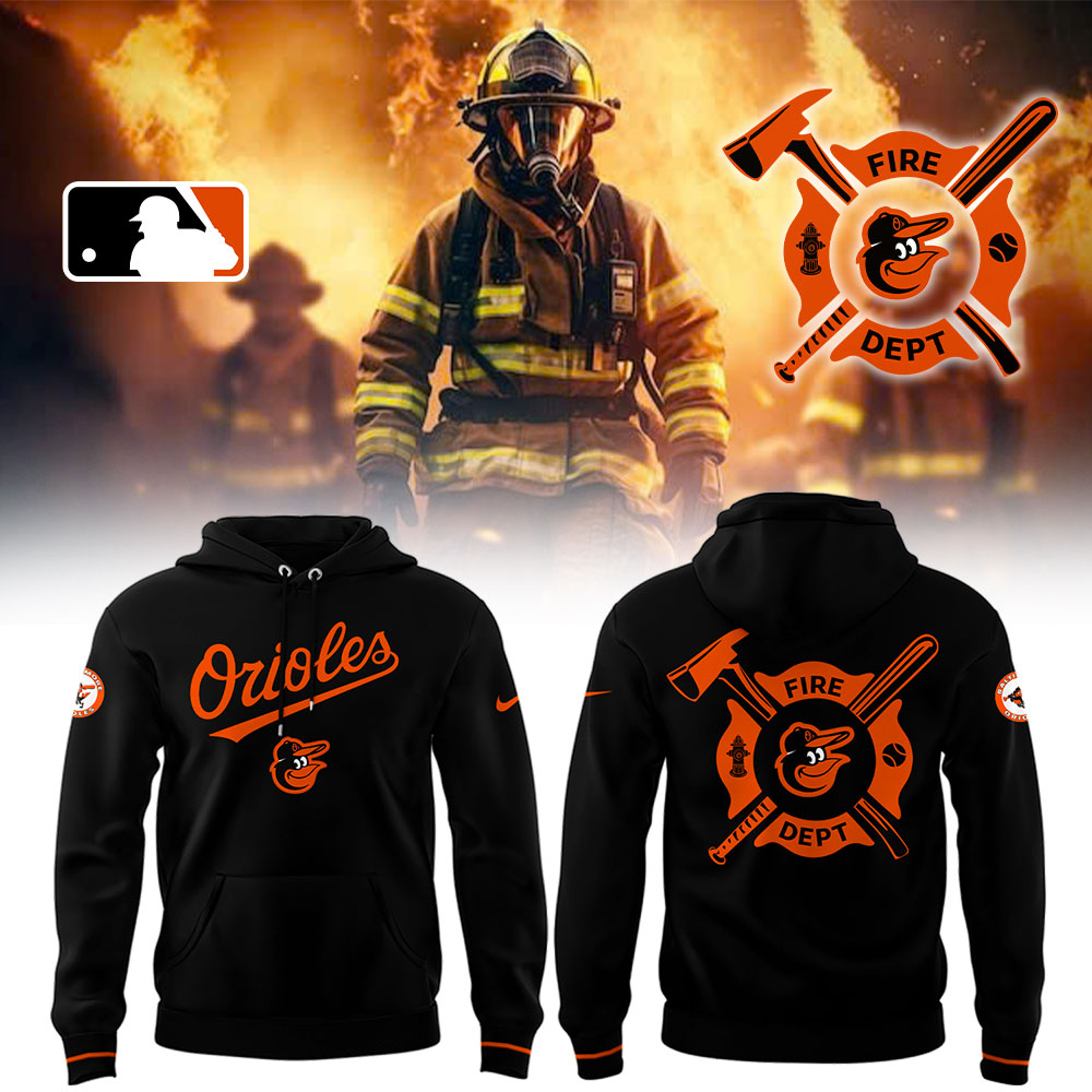 Orioles X Firefighter Appreciation Night Hoodie Best Gifts For Baseball Players
