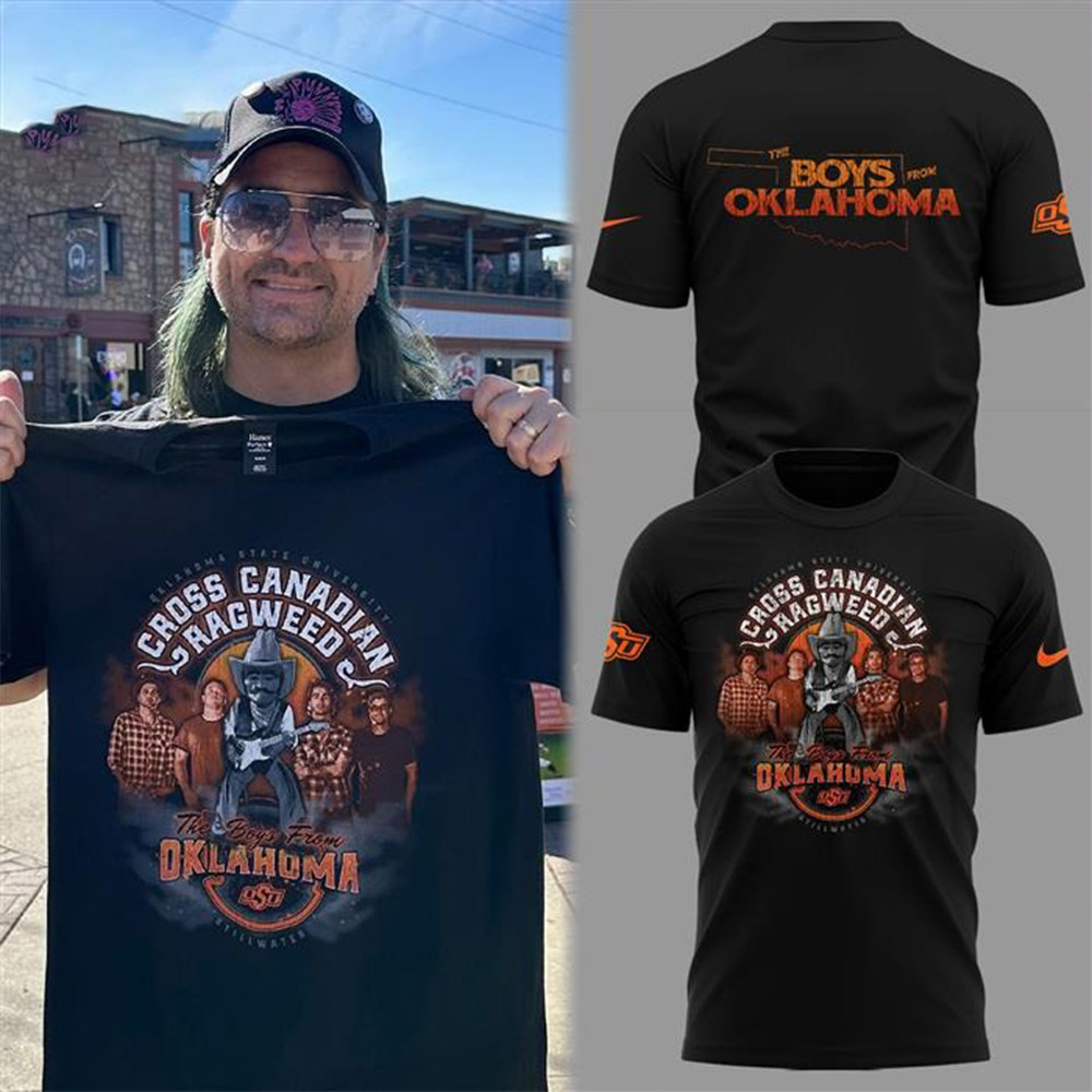 OSU Cowboy The Boys From Oklahoma Cross Canadian T-Shirt Best Gift For Football Lovers