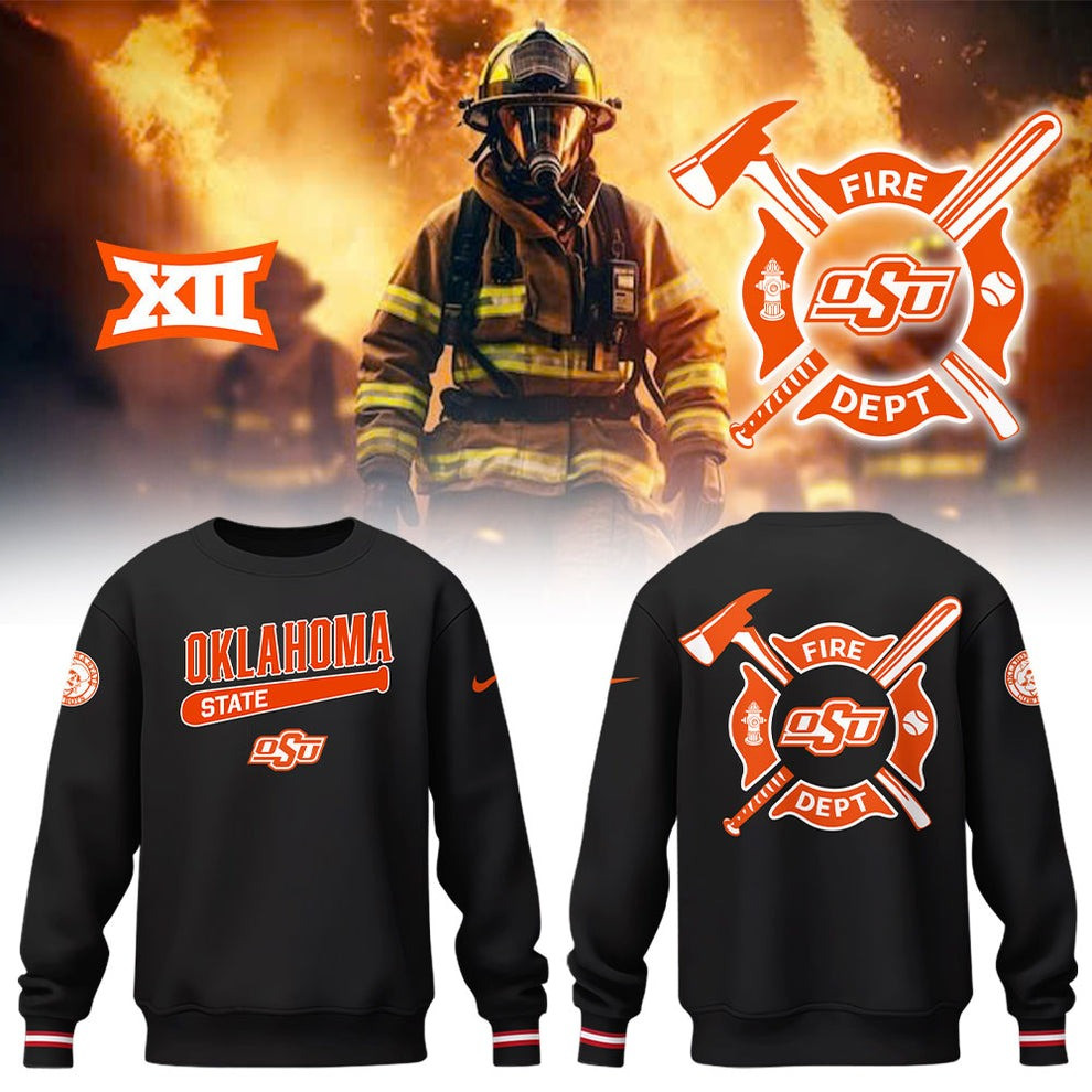 OSU Cowboys Baseball x Firefighter Appreciation Sweatshirt Oklahoma State Fan Merch Gifts