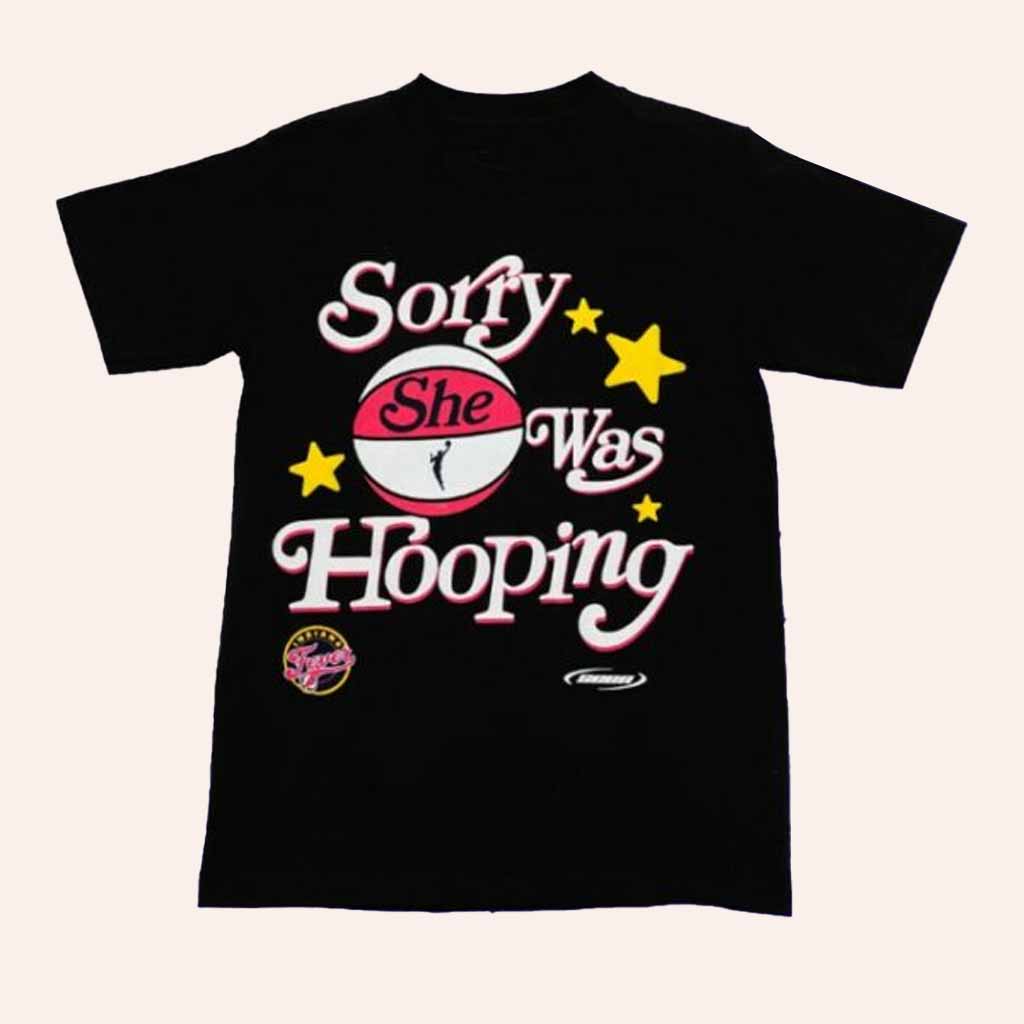Pacers Team Merch Adult Indiana Fever Sorry She Was Hooping Shirt Gift For Basketball Fans Pacers Team Merch Adult Indiana Fever Sorry She Was Hooping Shirt Gift For Basketball Fans