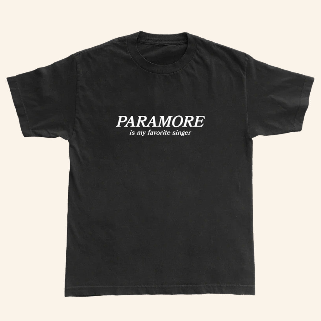 Paramore Merch Paramore Is My Favorite Singer T-Shirt Gifts For Husband Paramore Merch Paramore Is My Favorite Singer T-Shirt Gifts For Husband