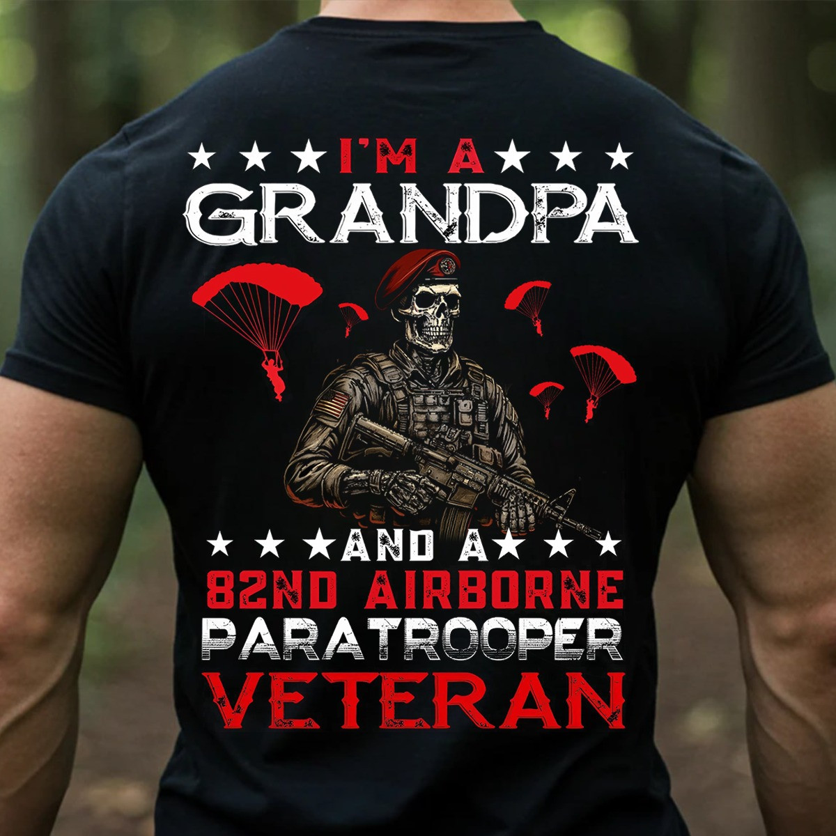 Paratrooper 82nd Airborne Veteran T-Shirt I'm A Grandpa Military Pride Shirt For Dad