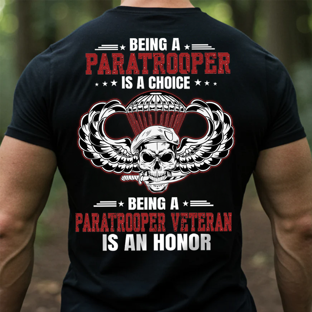 Paratrooper Veteran is an Honor T-Shirt  Military Airborne Veteran Shirt Veterans Day Gift for Dad
