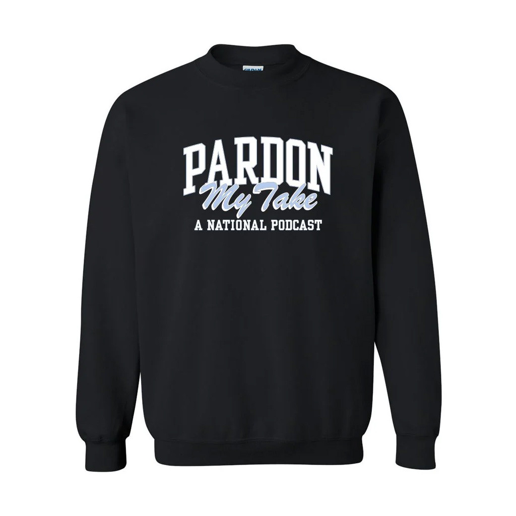 Pardon My Take Merch A National Podcast Crewneck Sweatshirt Christmas Gifts For Boyfriend