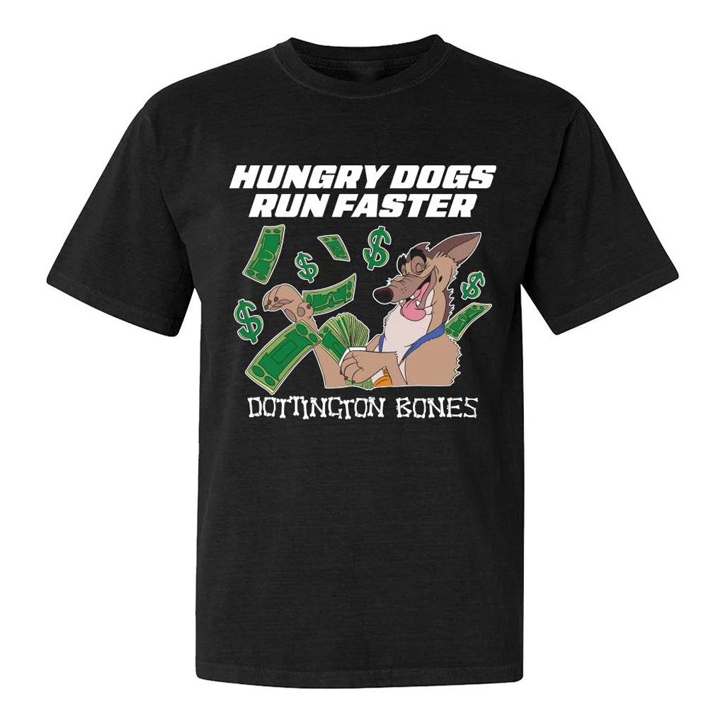 Pardon My Take Merch Hungry Dogs Run Faster T-Shirt Christmas Gifts For Boyfriend Pardon My Take Merch Hungry Dogs Run Faster T-Shirt Christmas Gifts For Boyfriend