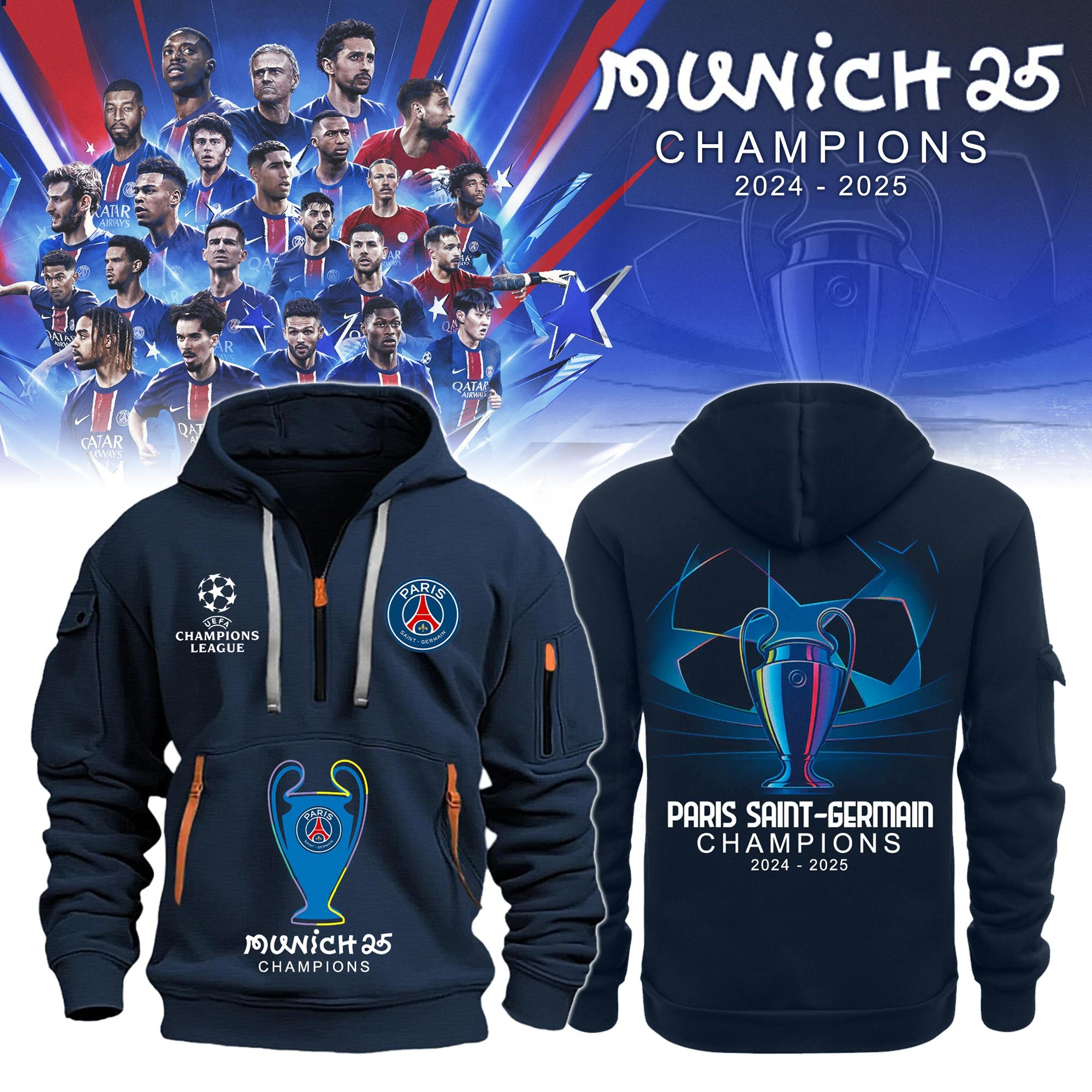 Paris Saint-Germain F.C Champions League Winner 2025 Half Zip Hoodie Gifts For The Fan Enthusiast
