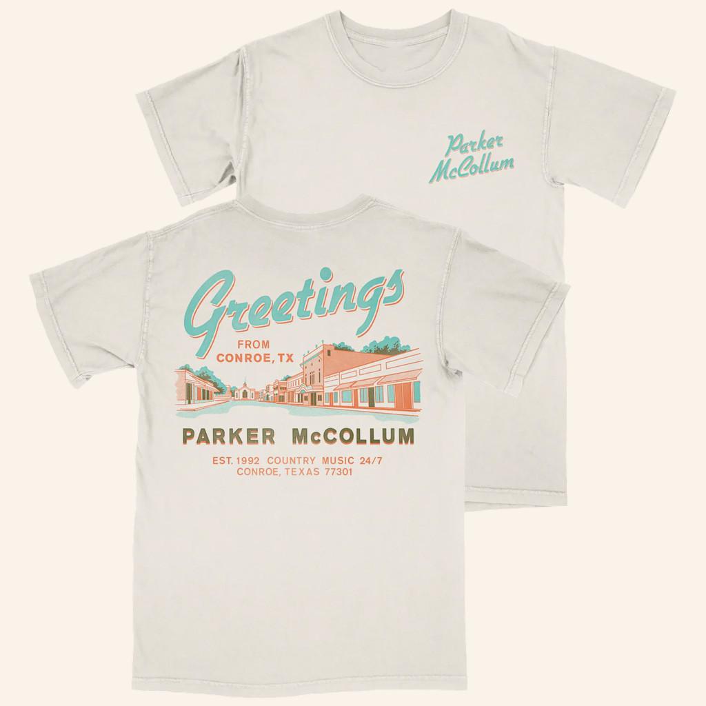Parker McCollum Merch Greetings From Conroe TX T-Shirt Gifts For Music Lovers