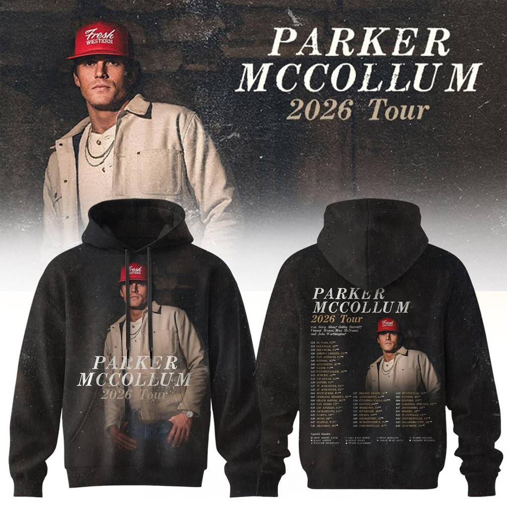 Parker McCollum Tour 2026 Hoodie Parker McCollum Merch Birthday Gifts For Music Lovers