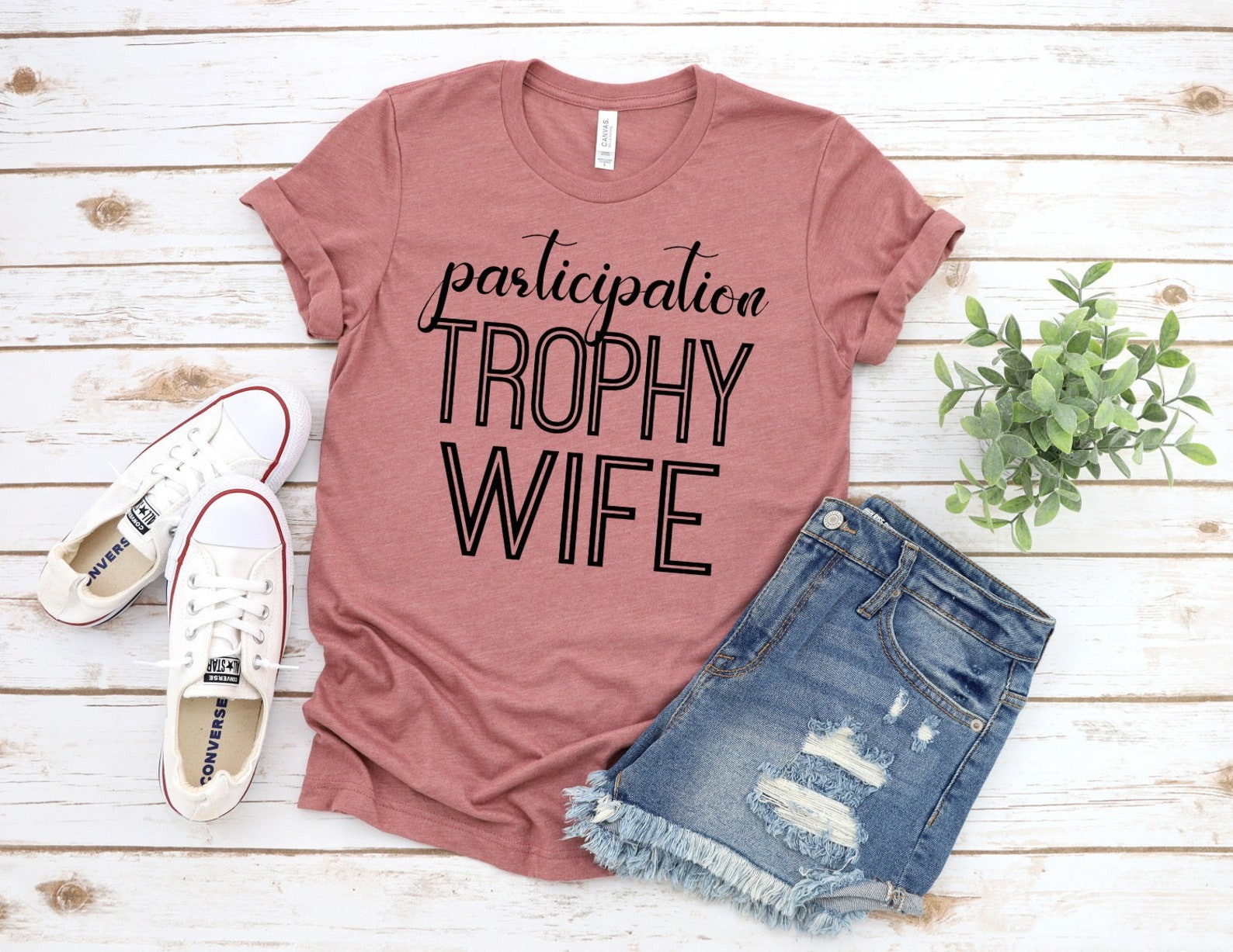 Participation Trophy Wife Shirt Funny Wife T-Shirt Gifts For Birthday