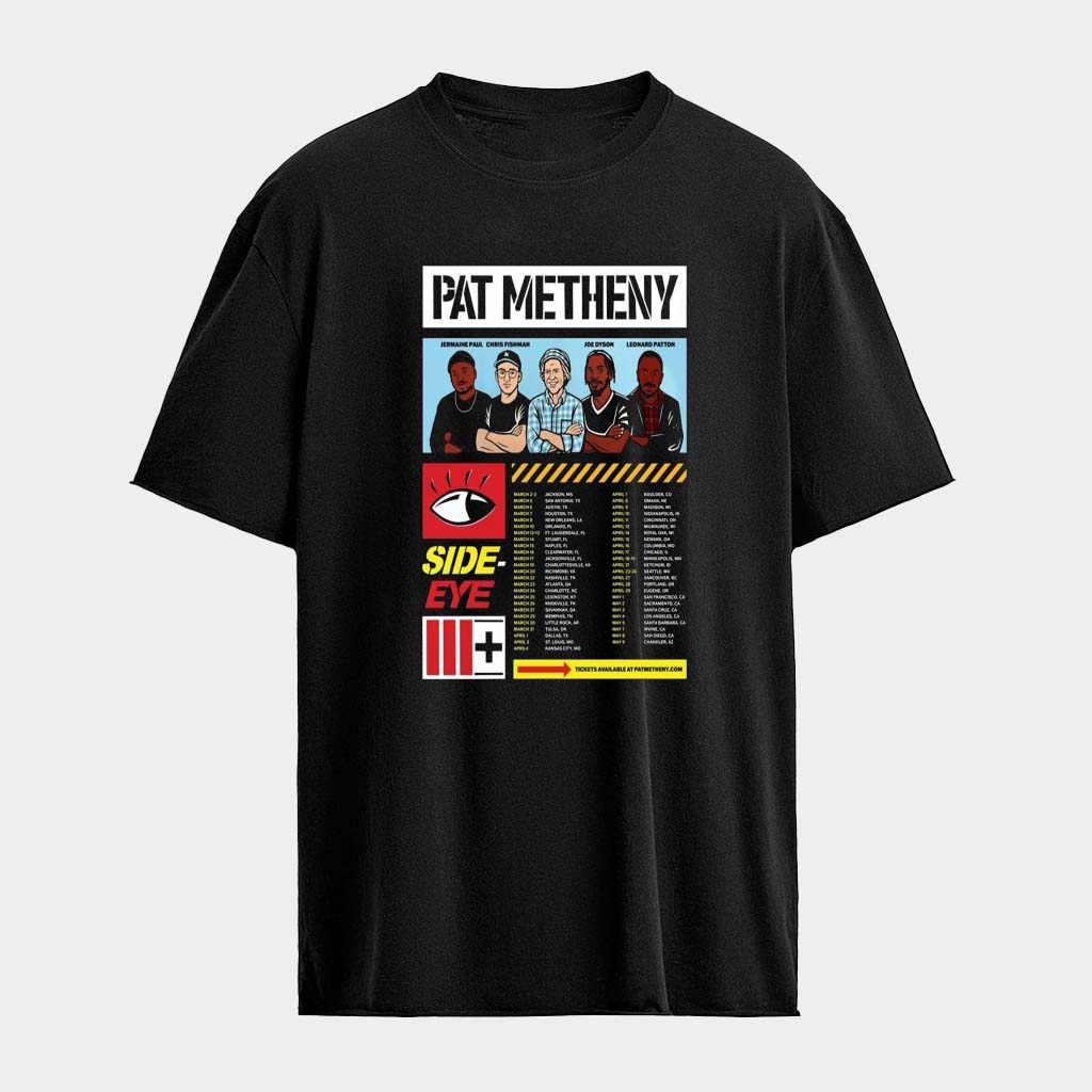 Pat Metheny Side-Eye III On Tour 2026 T-Shirt Pat Metheny Merch Gifts For Father