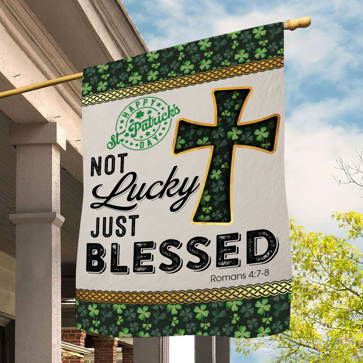 Patricks Day Flag Not Lucky Just Blessed Outdoor Decor Yard Decor For St Patrick's Day Lovers