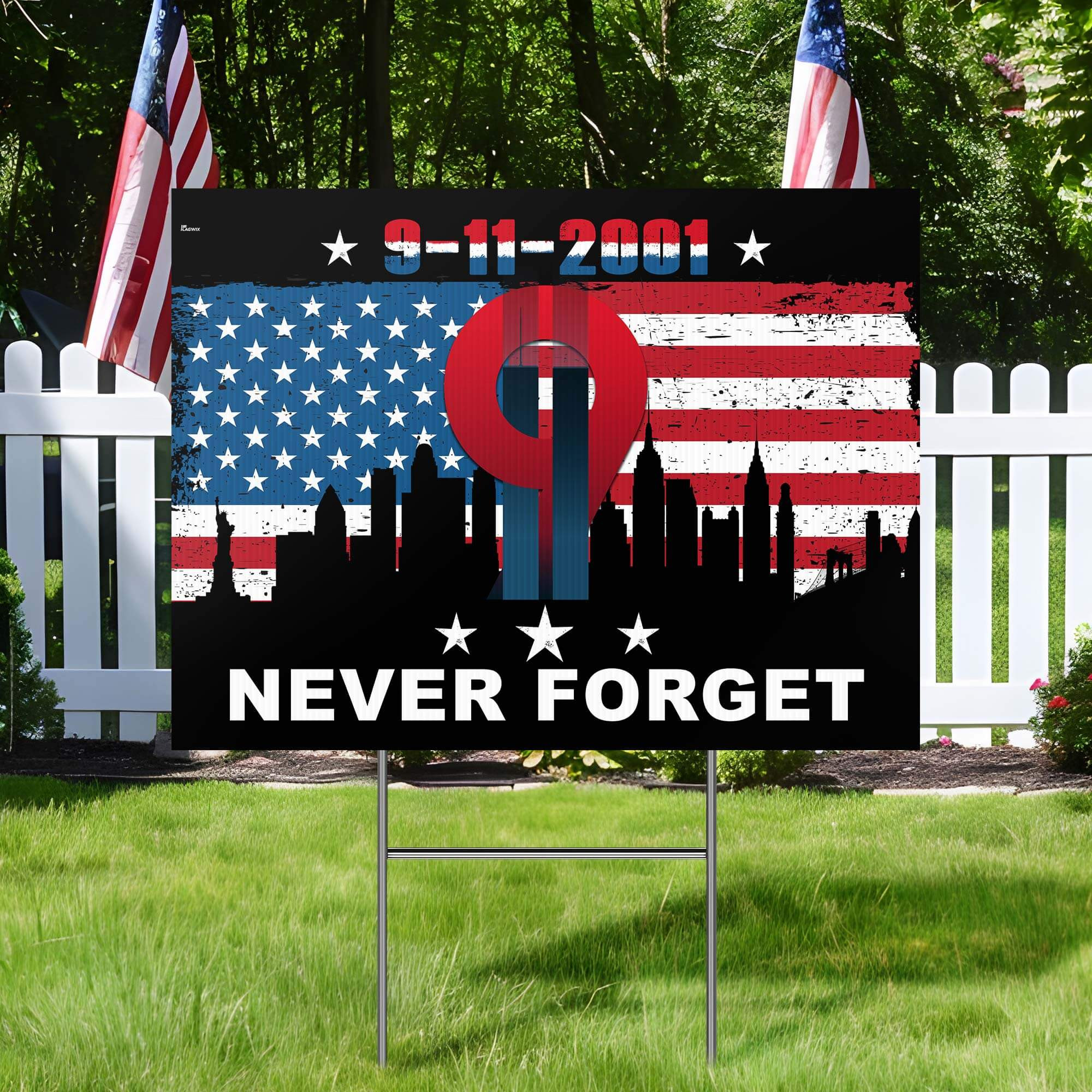 Patriot Day 911 Never Forget September 11th Memorial Yard Sign