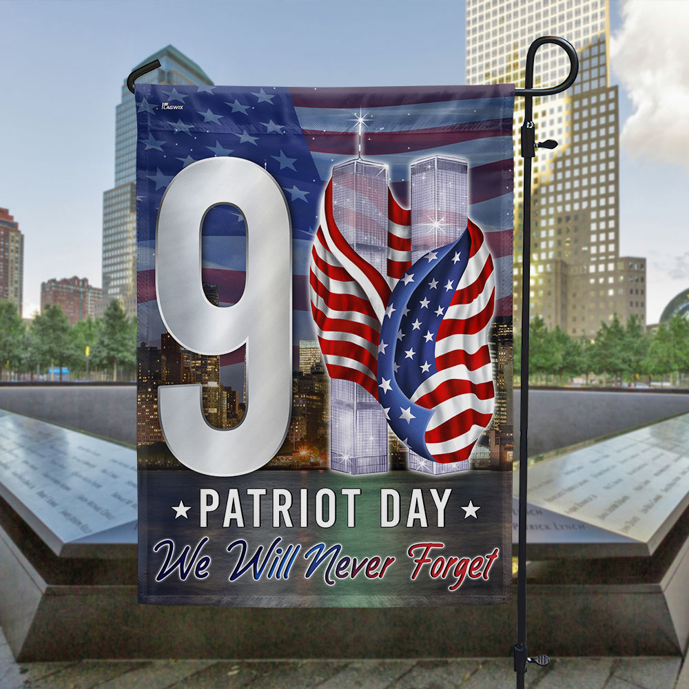 Patriot Day 911 September 11 Never Forget 9 11 Flag