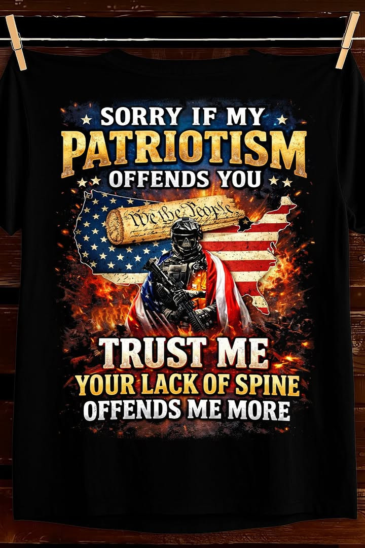 Patriotism Offends You T Shirt America Flag Patriotic Best Gift For Freedom Lovers Fans
