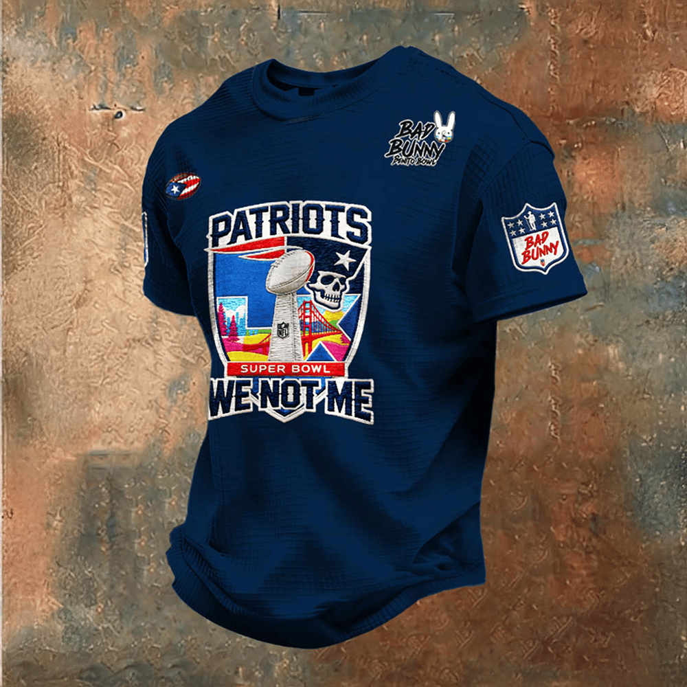 Patriots We Not Me Bad Bunny T-Shirt Super Bowl Halftime Show Bad Bunny Clothes Fan Gear