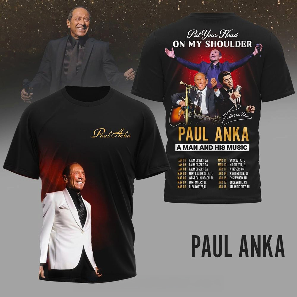 Paul Anka A Man And His Music Shirt Paul Anka Merch Best Gifts For Dad