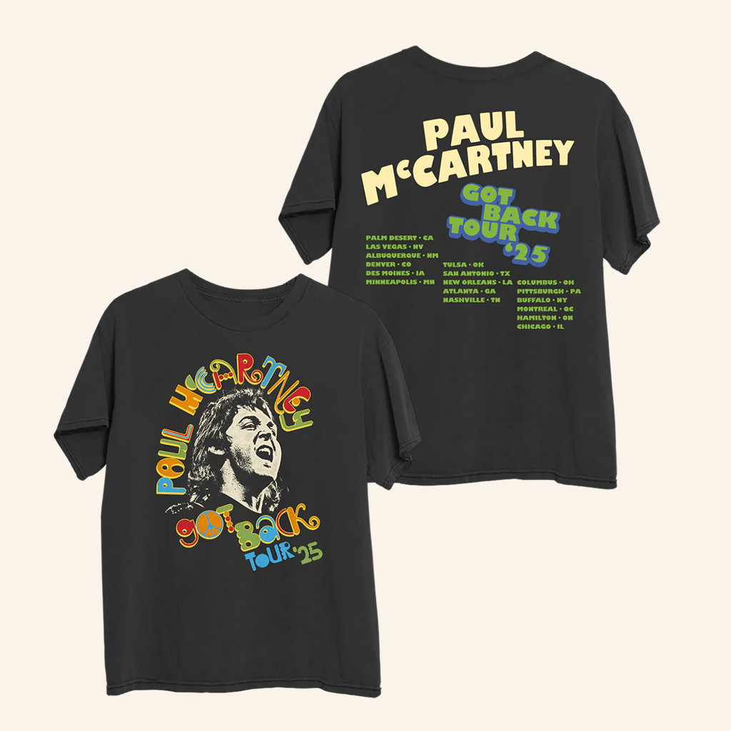 Paul McCartney Merch Got Back Tour 2025 Peace T-Shirt Music Gift Ideas For Guys Paul McCartney Merch Got Back Tour 2025 Peace T-Shirt Music Gift Ideas For Guys