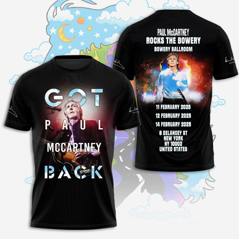 Paul McCartney Rocks The Bowery Ballroom Is back 2025 T-Shirt Unique Gifts For Fans
