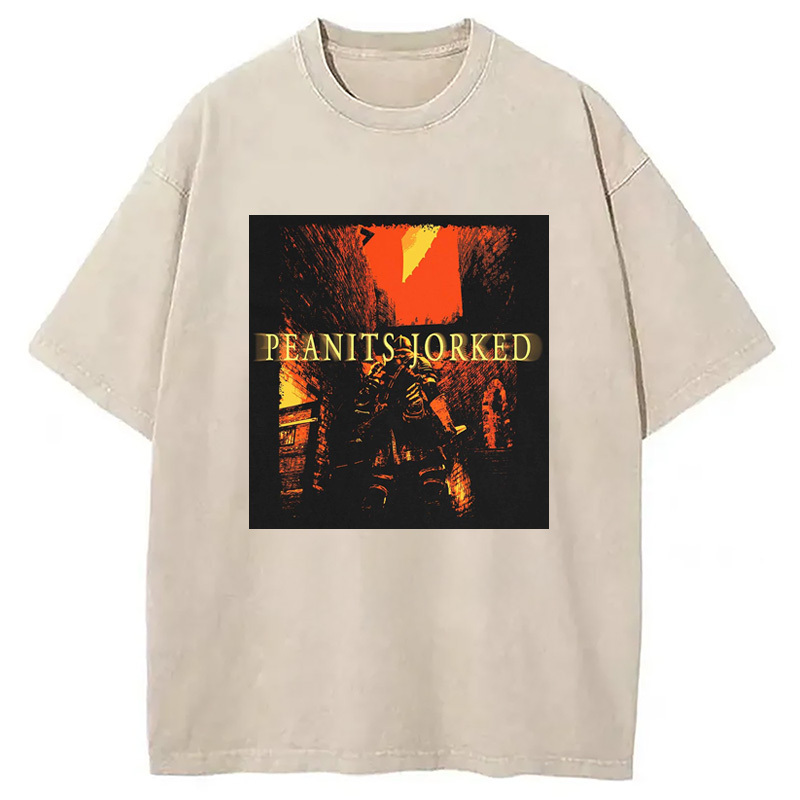 PEANITS JORKED Washed T-Shirt Funny Quote Unisex Shirt Gifts For BFF