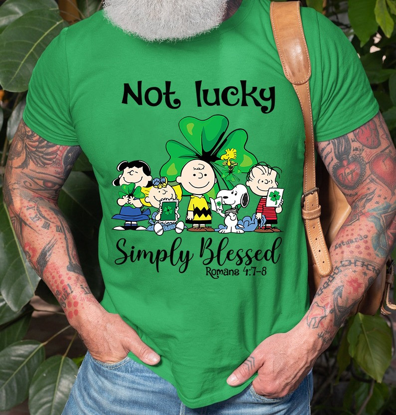 Peanuts Snoopy St Patrick's Day Shirt Shamrock Not Lucky Simply Blessed Faith Gifts